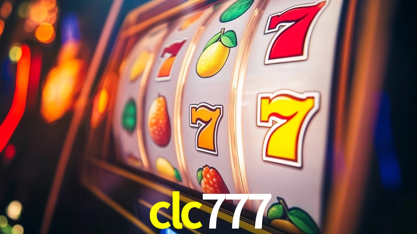 clc777: Seu Cassino Premiado com Pagamentos Rápidos
